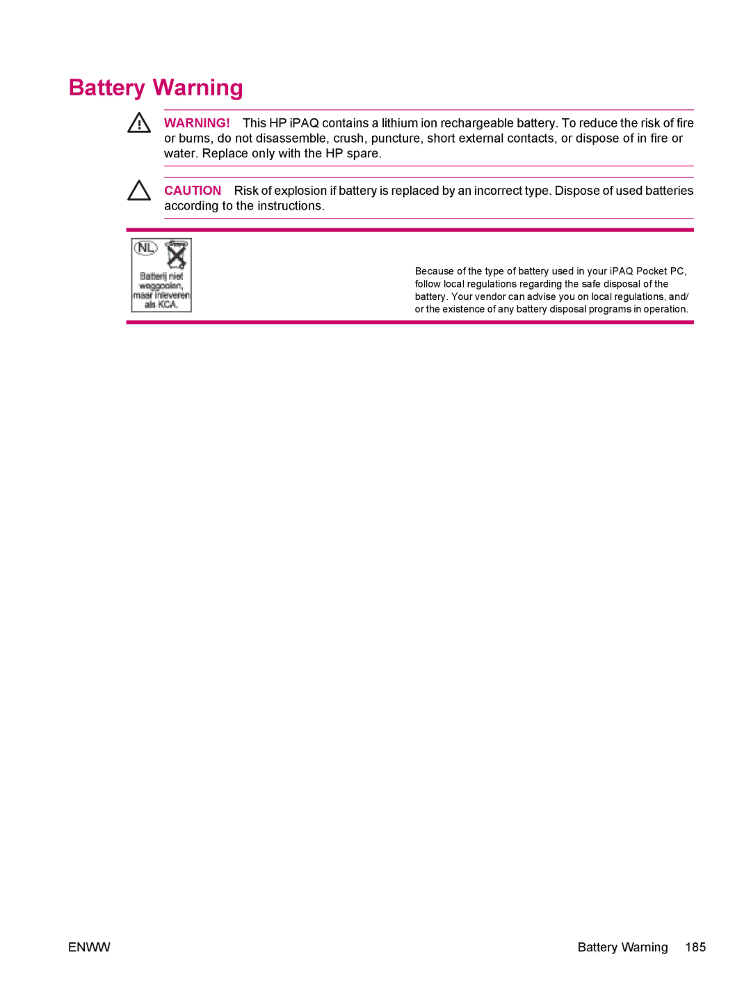 HP hw6960 manual Battery Warning 