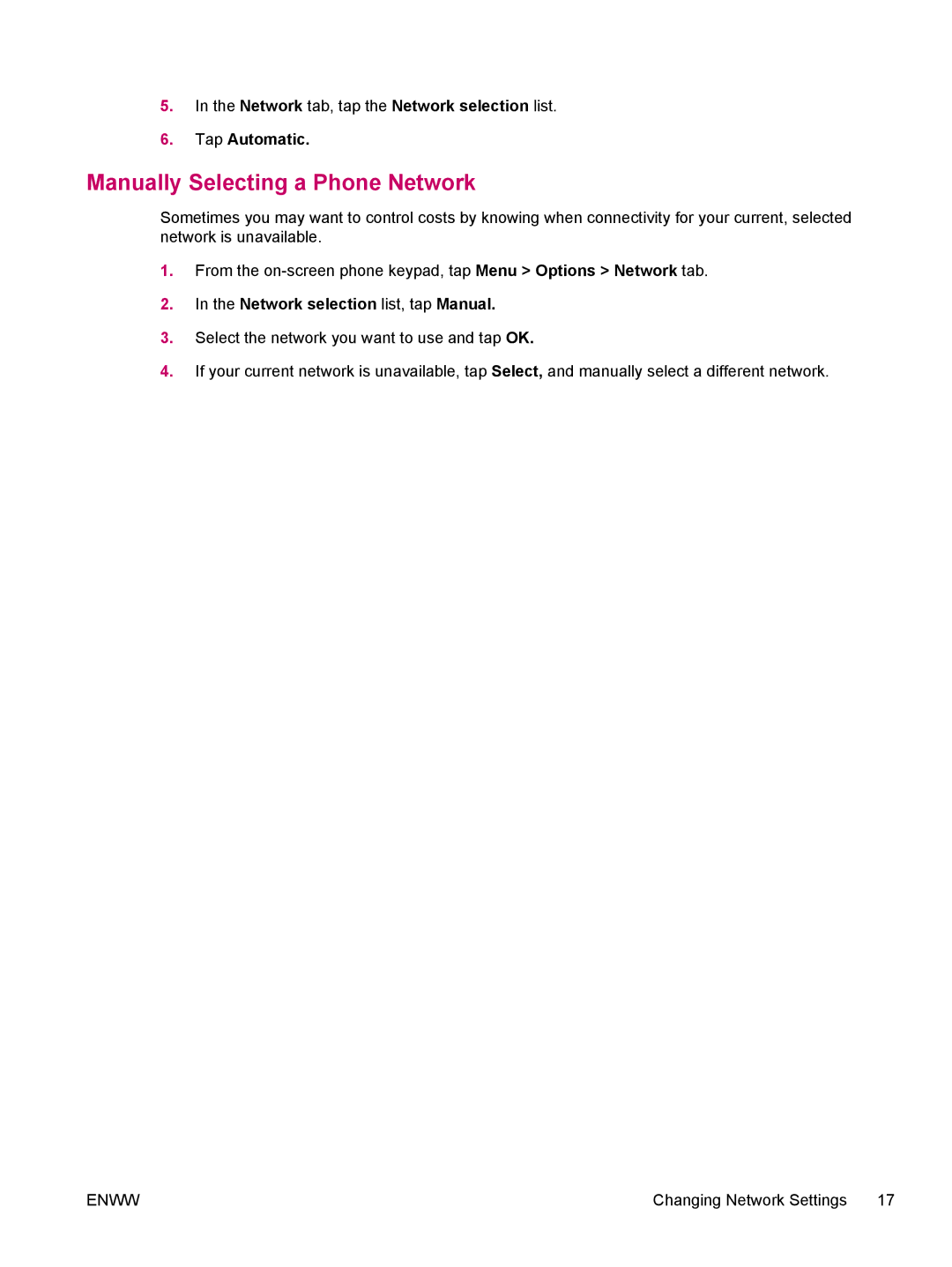 HP hw6960 manual Manually Selecting a Phone Network, Network tab, tap the Network selection list Tap Automatic 