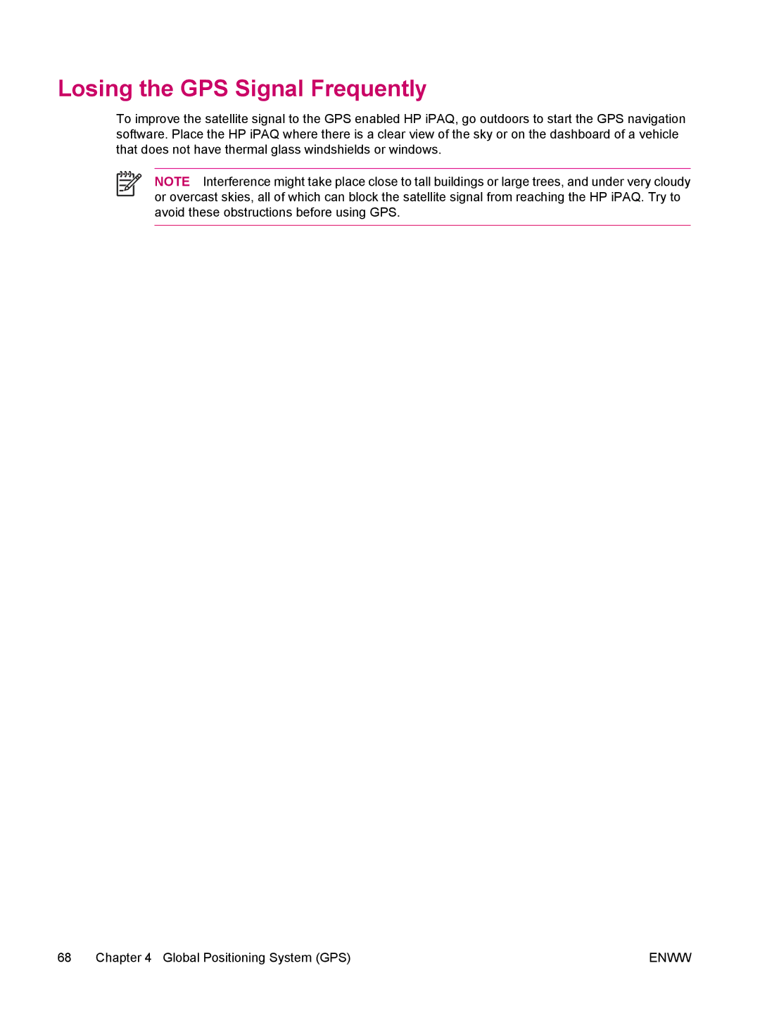 HP hw6960 manual Losing the GPS Signal Frequently 