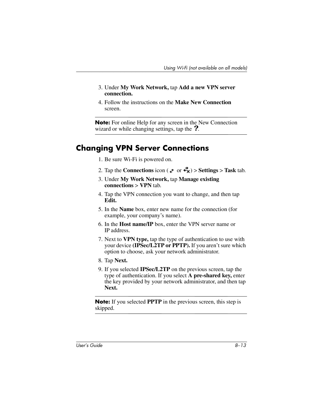 HP HX2000 manual Changing VPN Server Connections, Under My Work Network, tap Add a new VPN server connection, Edit, Next 