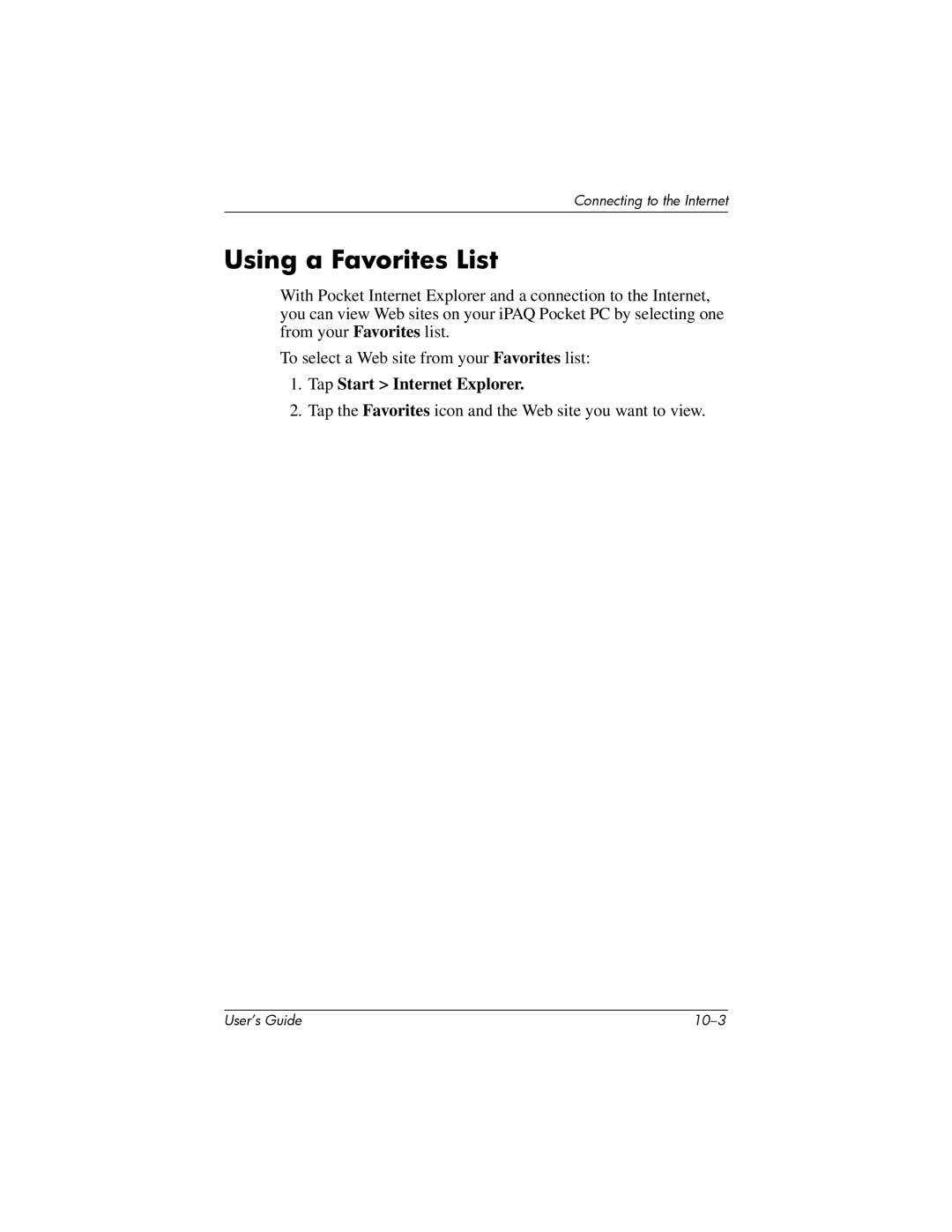 HP HX2000 manual Using a Favorites List, Tap Start Internet Explorer 