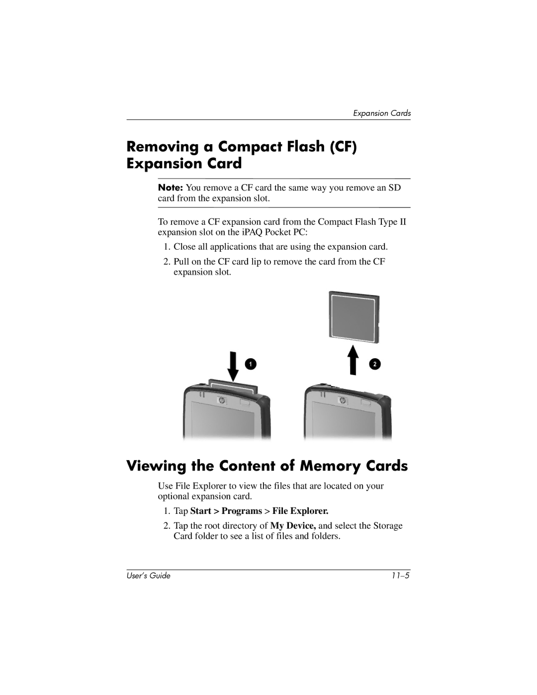 HP HX2000 manual Removing a Compact Flash CF Expansion Card, Viewing the Content of Memory Cards 