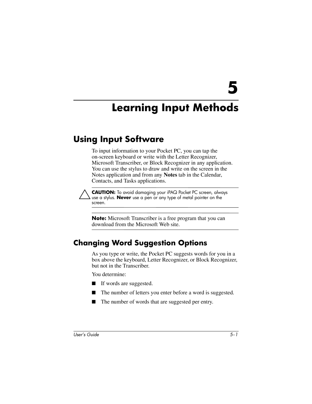 HP HX2000 manual Learning Input Methods, Using Input Software, Changing Word Suggestion Options 