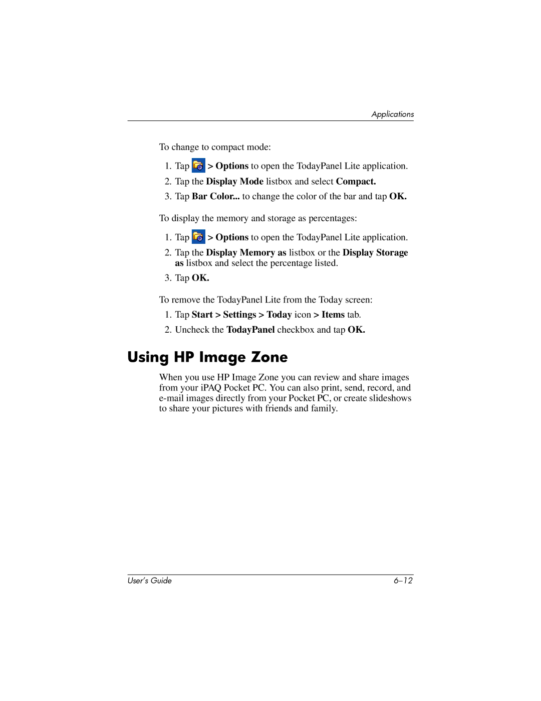 HP HX2000 manual Using HP Image Zone, Tap Start Settings Today icon Items tab 