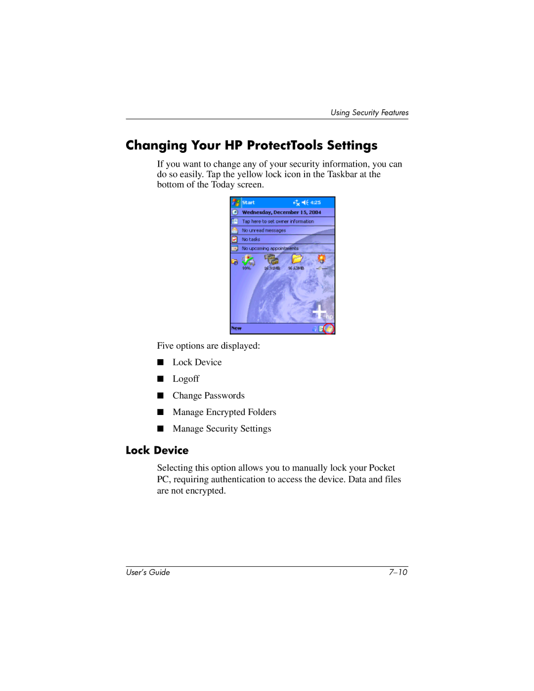 HP HX2000 manual Changing Your HP ProtectTools Settings, Lock Device 