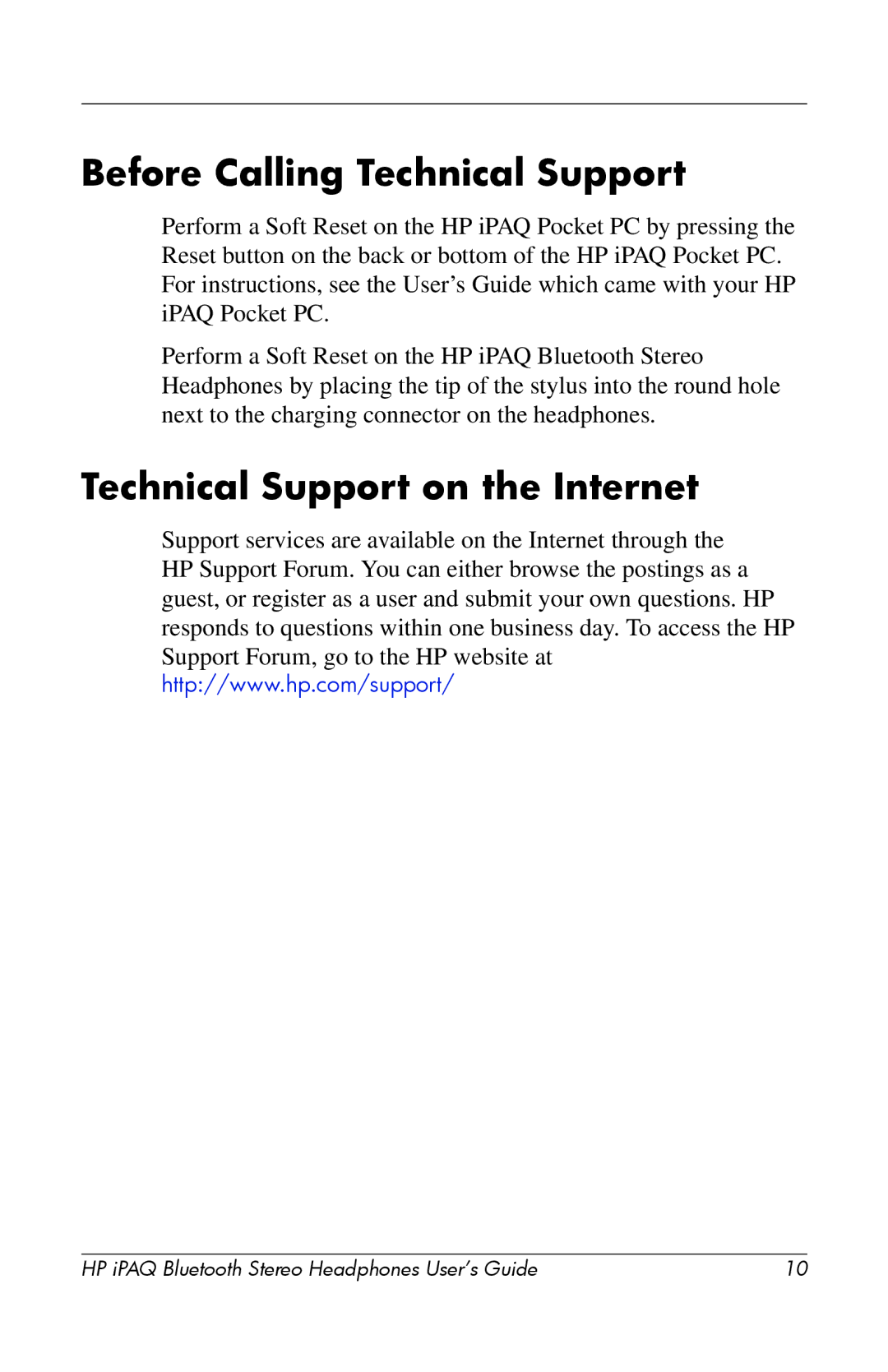 HP hx4700 manual Before Calling Technical Support, Technical Support on the Internet 