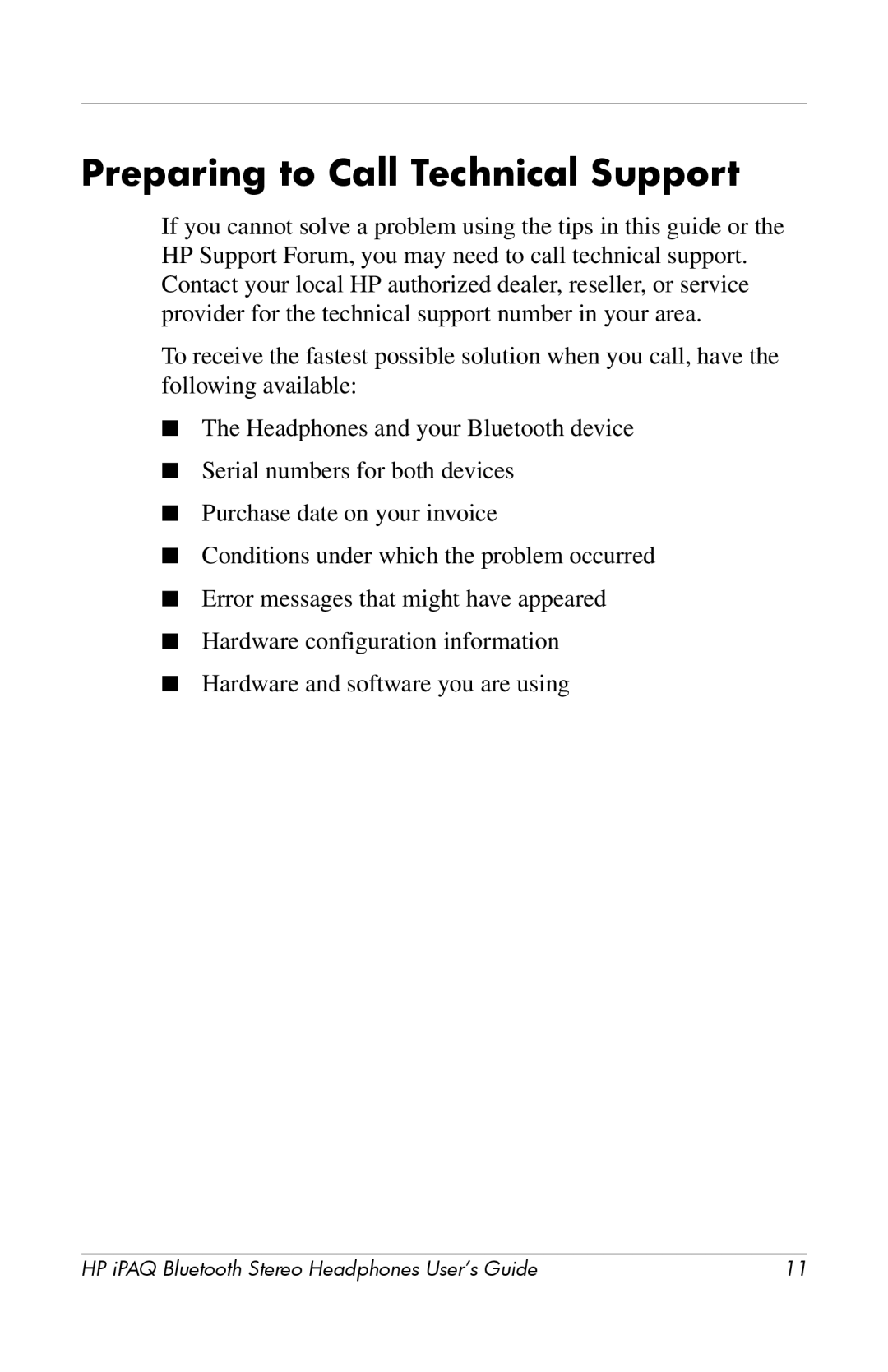 HP hx4700 manual Preparing to Call Technical Support 