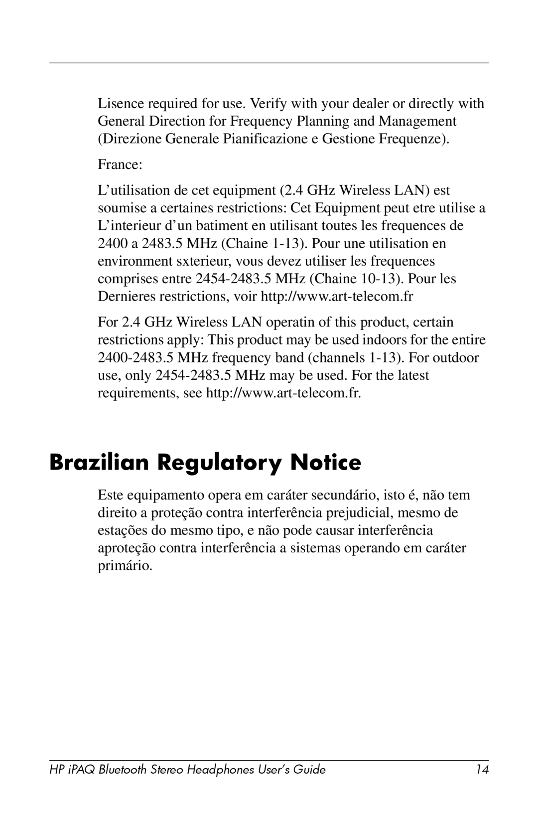 HP hx4700 manual Brazilian Regulatory Notice 