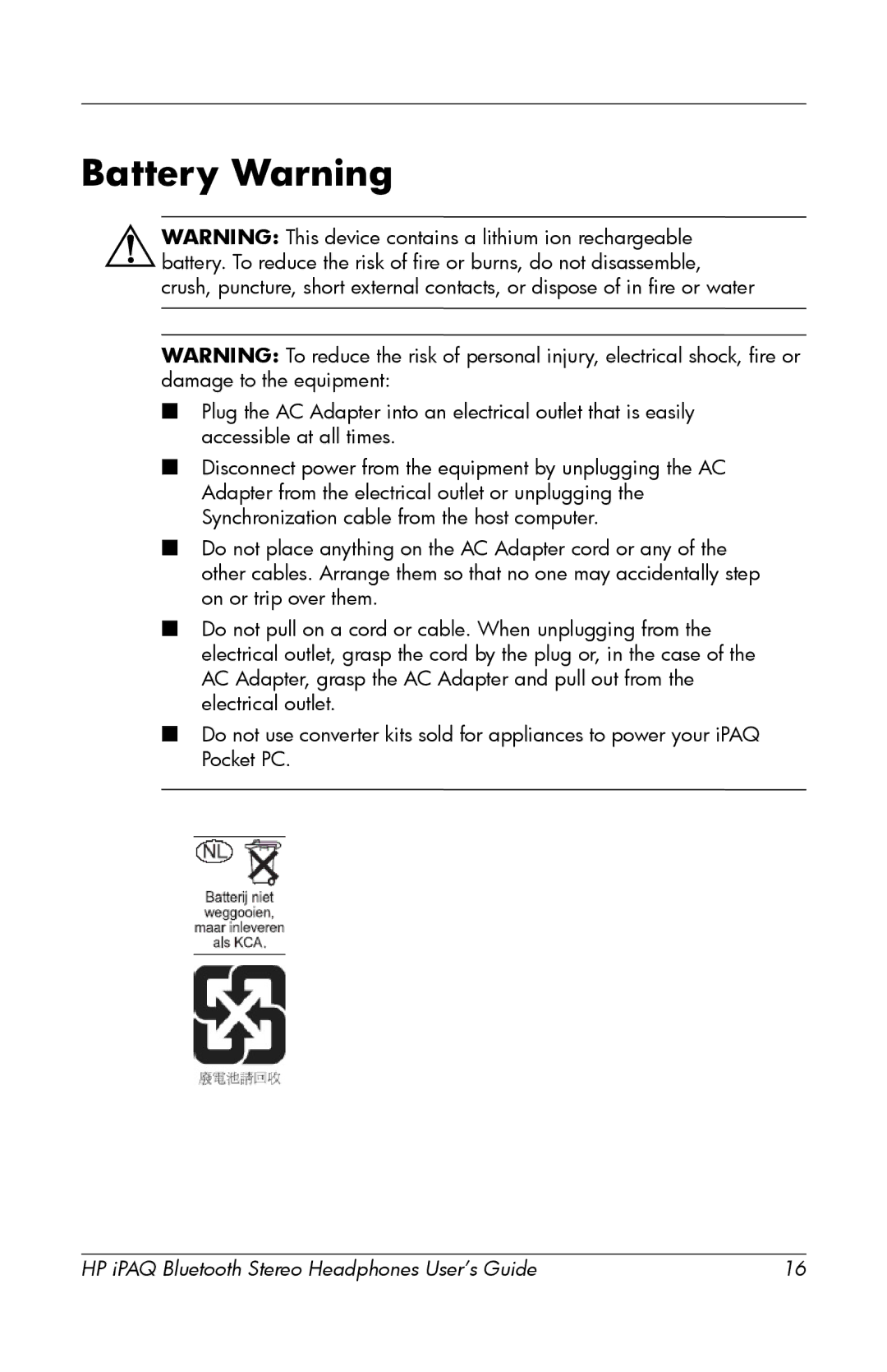 HP hx4700 manual Battery Warning 