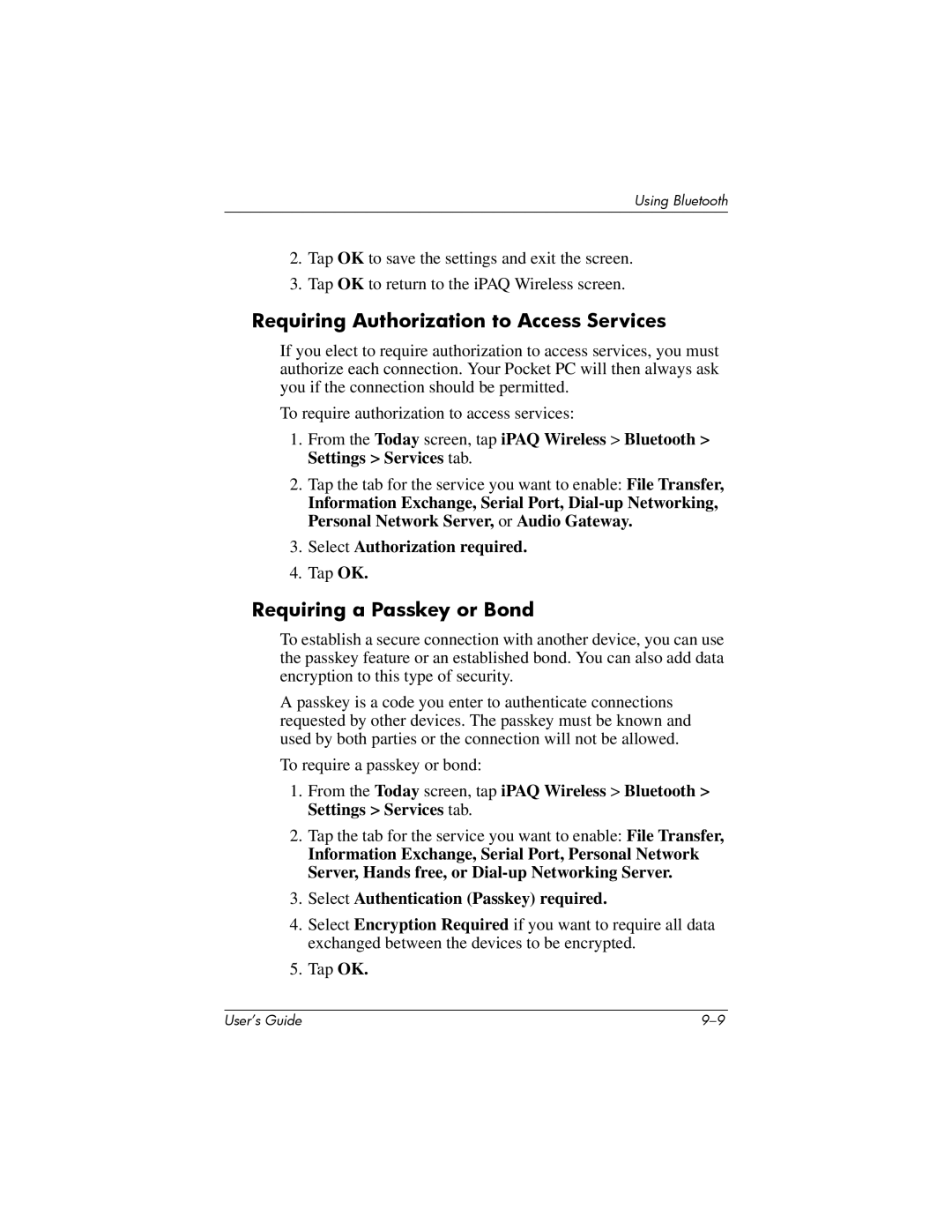 HP hx4700 manual Requiring Authorization to Access Services, Requiring a Passkey or Bond, Select Authorization required 