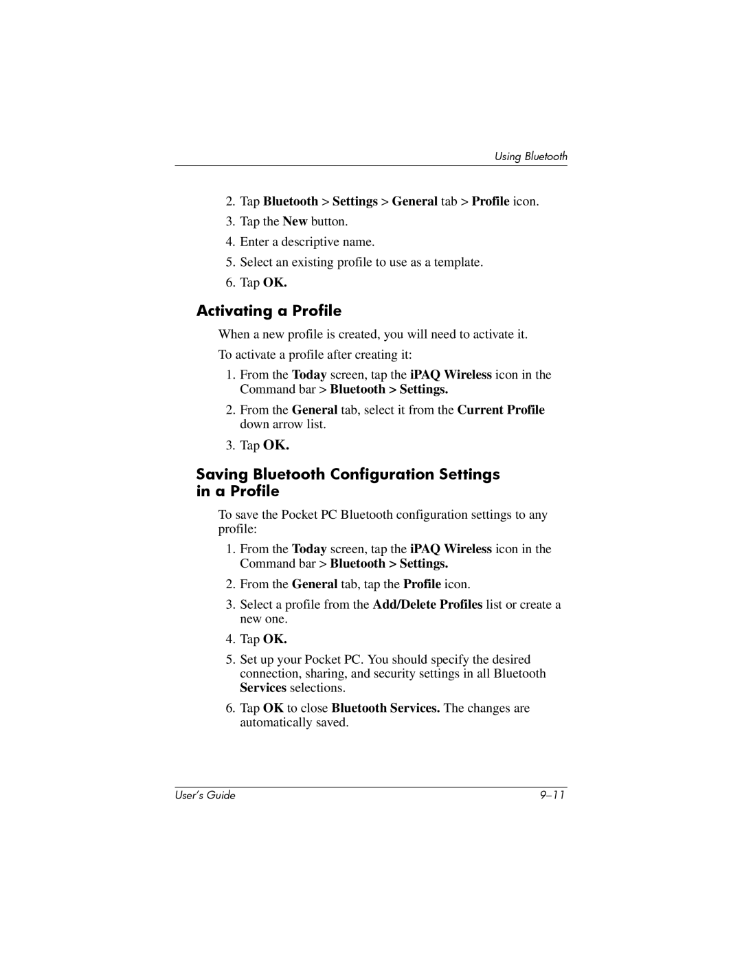 HP hx4700 manual Activating a Profile, Saving Bluetooth Configuration Settings in a Profile 