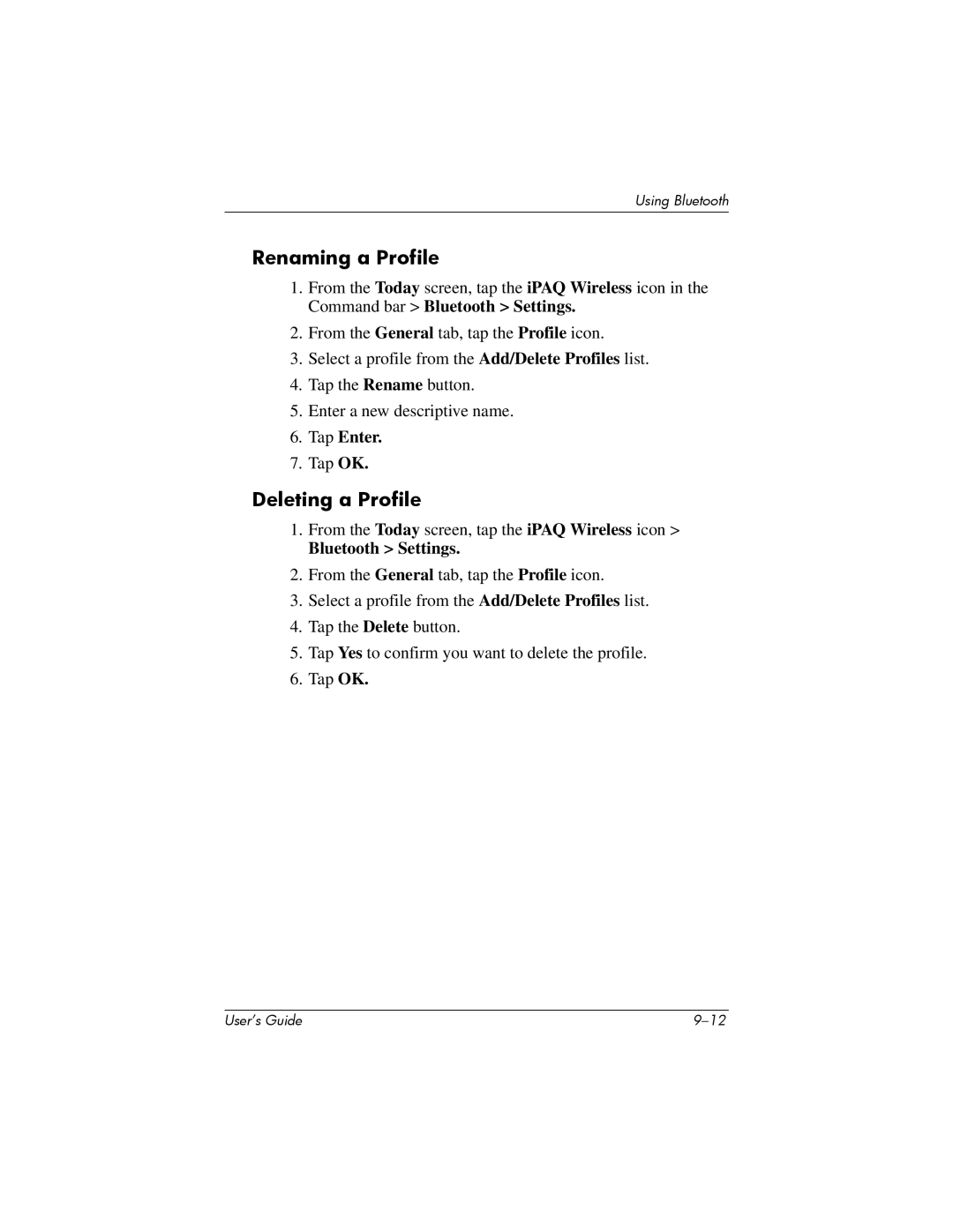 HP hx4700 manual Renaming a Profile, Deleting a Profile, Tap Enter, Bluetooth Settings 