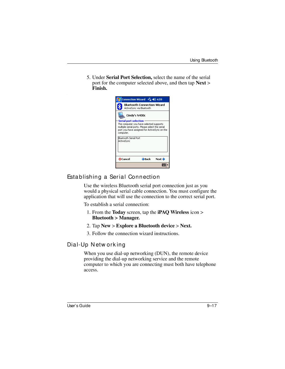 HP hx4700 manual Establishing a Serial Connection, Dial-Up Networking, Finish 