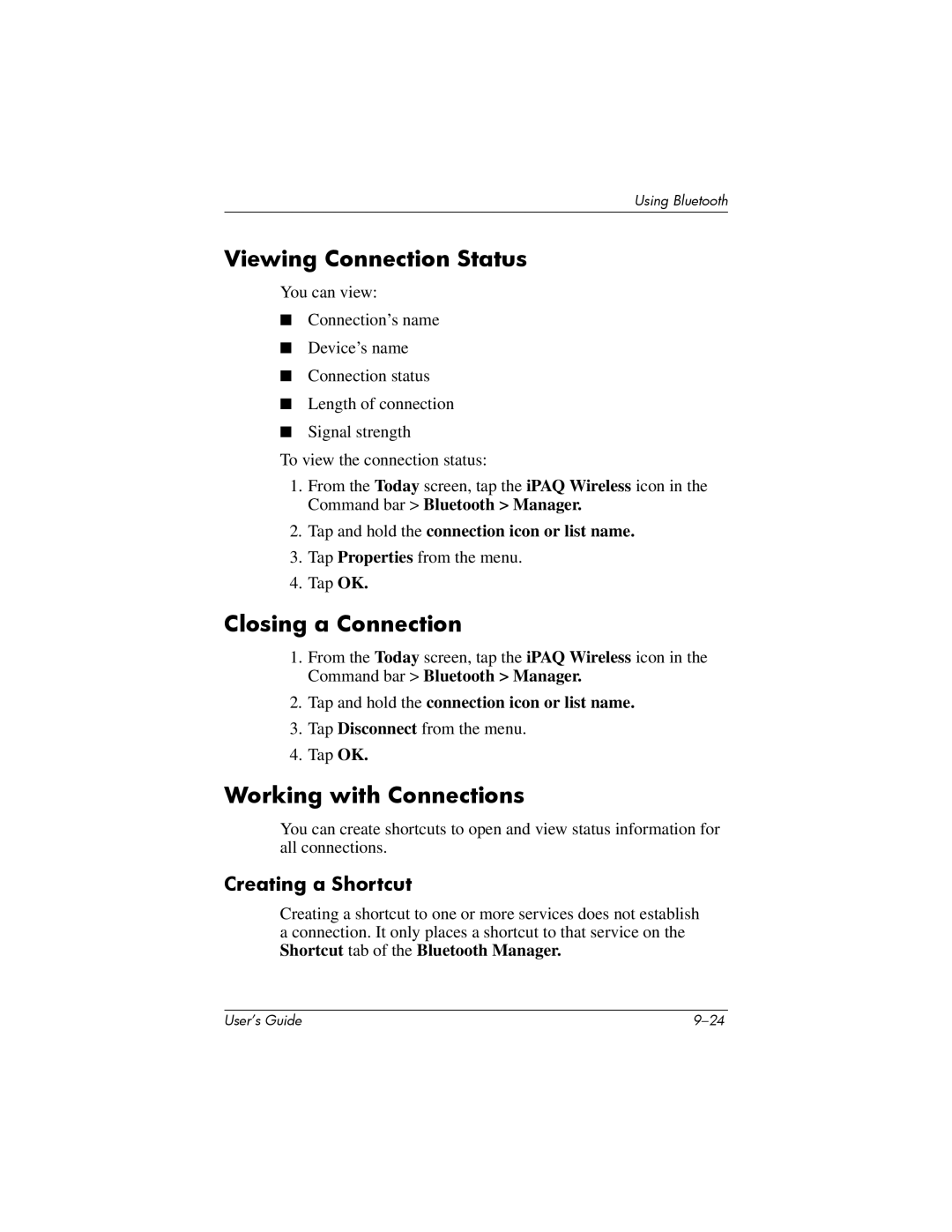 HP hx4700 manual Viewing Connection Status, Closing a Connection, Working with Connections, Creating a Shortcut 