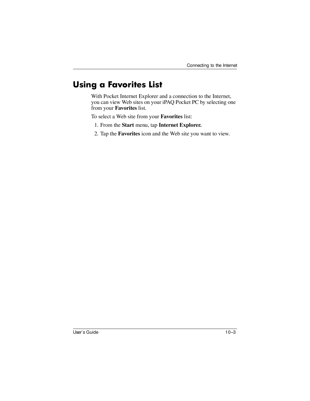 HP hx4700 manual Using a Favorites List, From the Start menu, tap Internet Explorer 