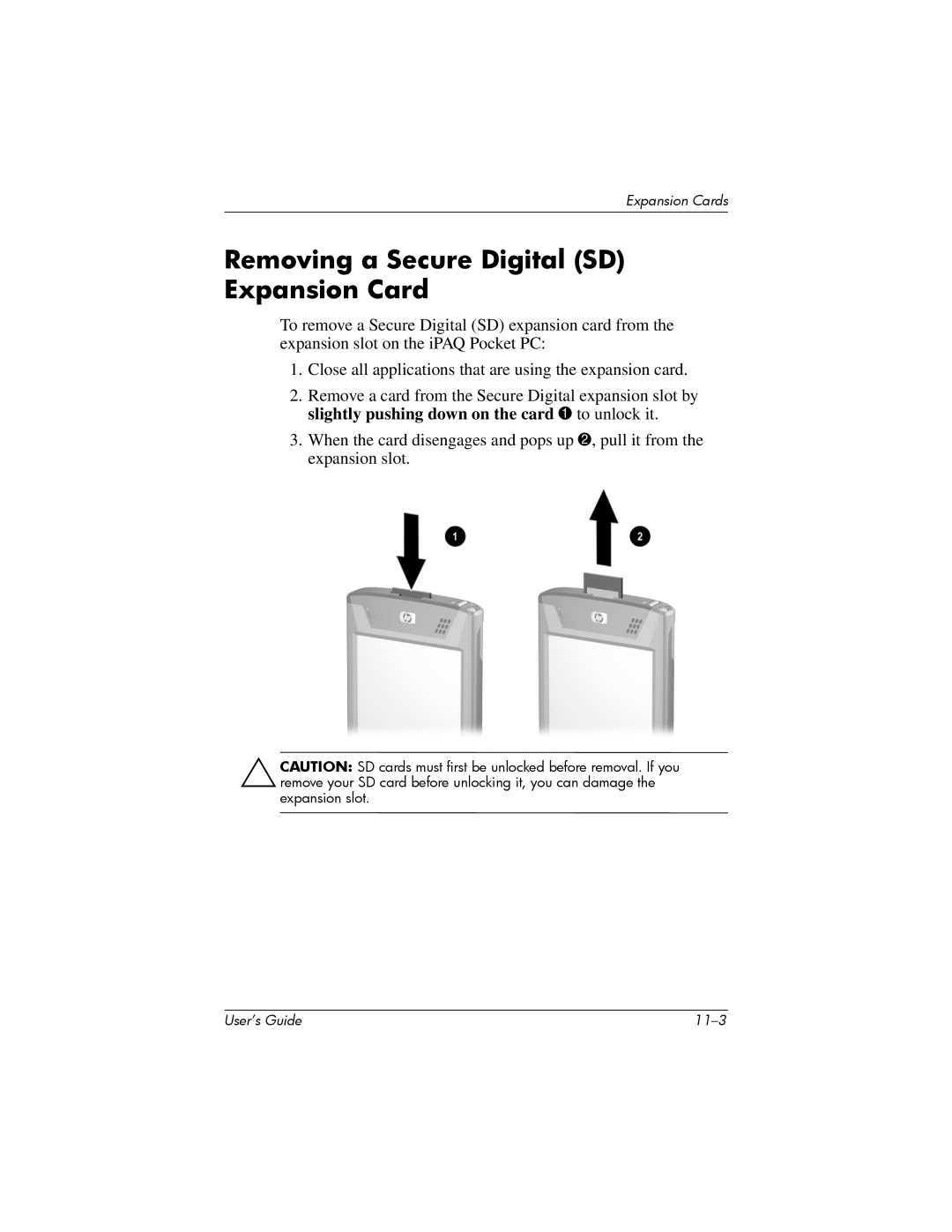 HP hx4700 manual Removing a Secure Digital SD Expansion Card 