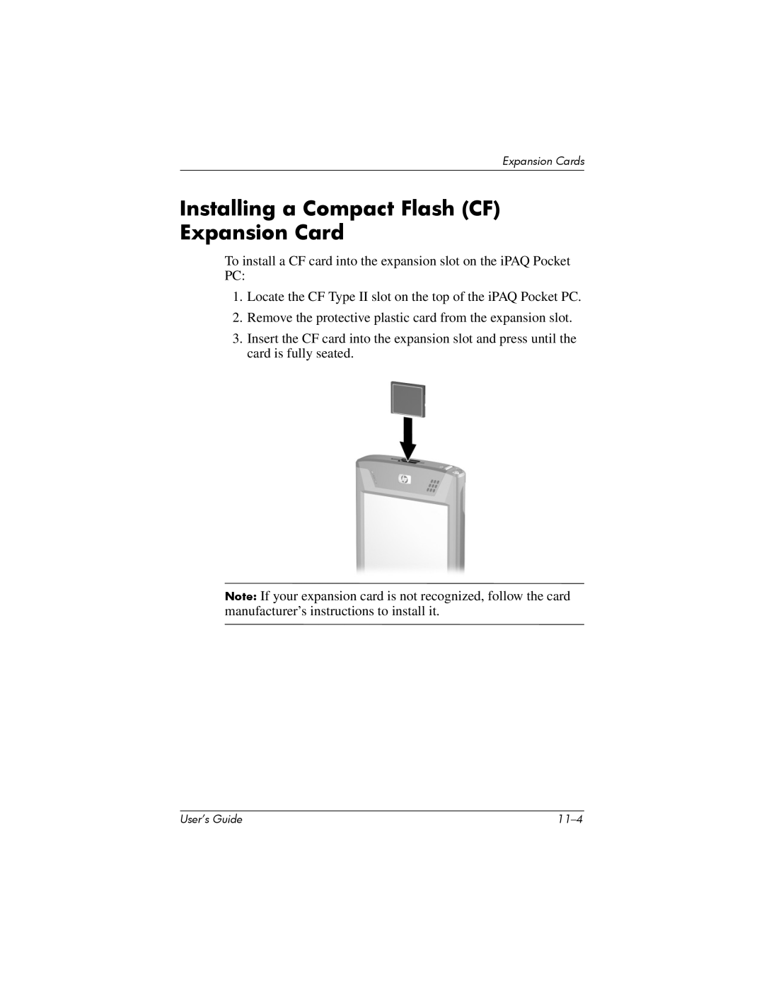 HP hx4700 manual Installing a Compact Flash CF Expansion Card 