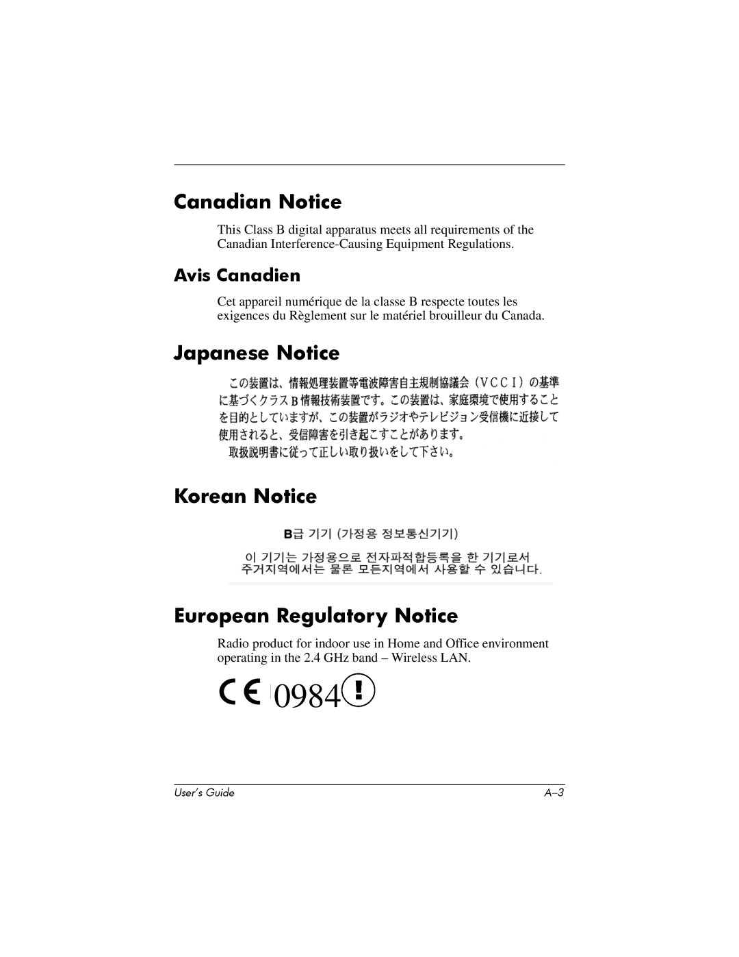 HP hx4700 manual Canadian Notice, Japanese Notice Korean Notice European Regulatory Notice, Avis Canadien 