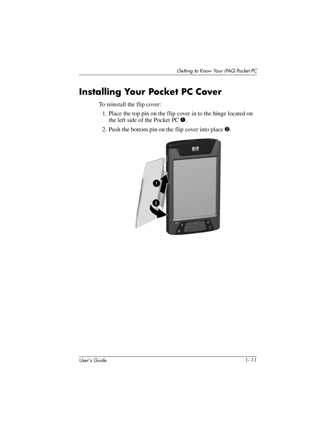 HP hx4700 manual Installing Your Pocket PC Cover 