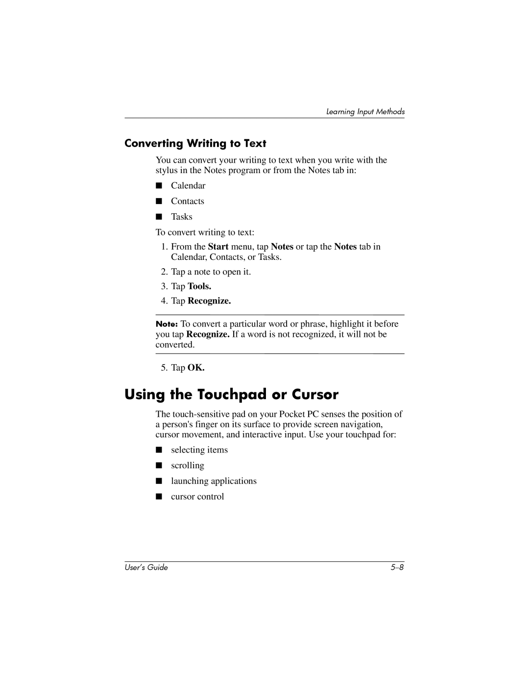 HP hx4700 manual Using the Touchpad or Cursor, Converting Writing to Text, Tap Tools Tap Recognize 