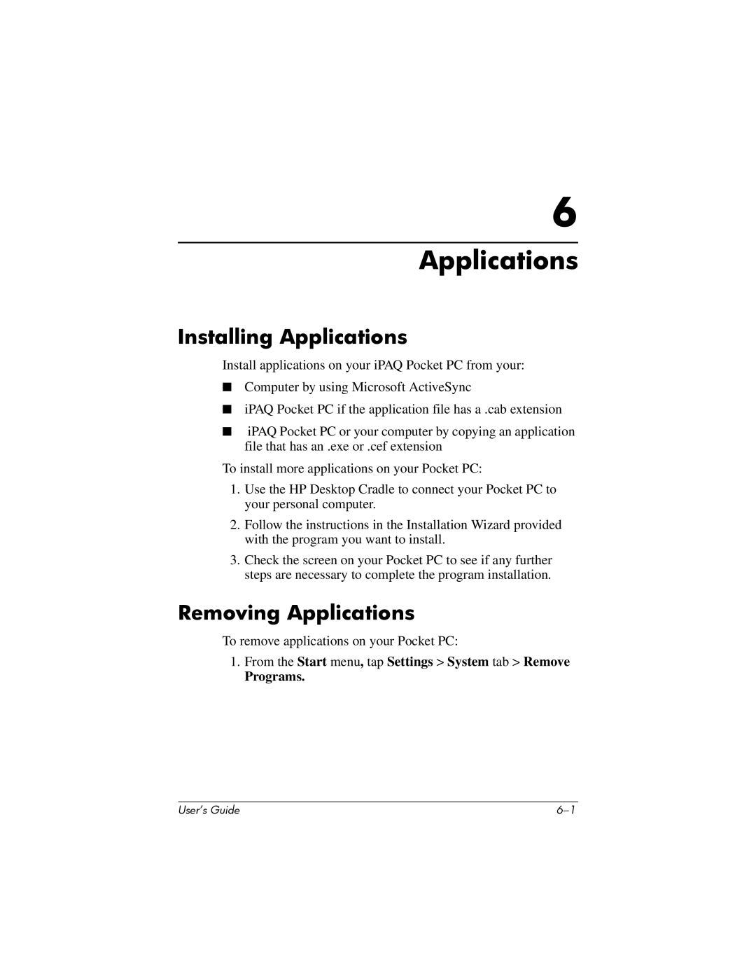 HP hx4700 manual Removing Applications 