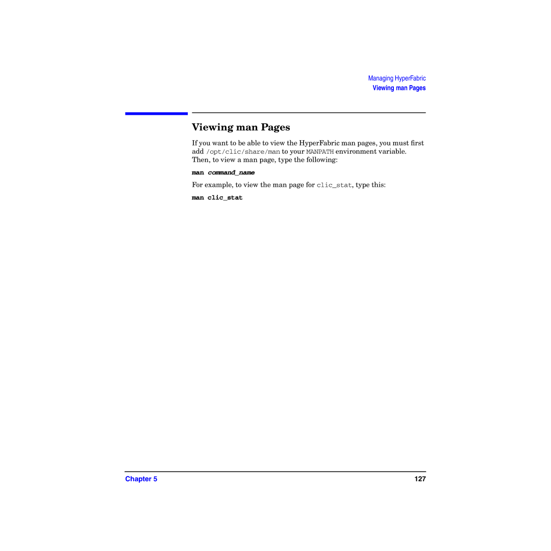 HP HyperFabric manual Viewing man Pages, Man commandname 