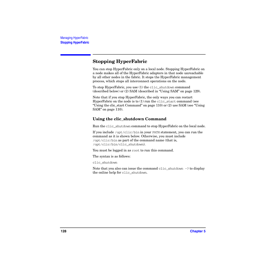 HP manual Stopping HyperFabric, Using the clicshutdown Command 
