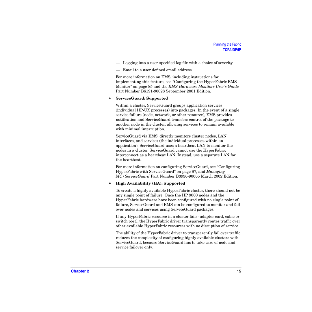 HP HyperFabric manual ServiceGuard Supported, High Availability HA Supported 