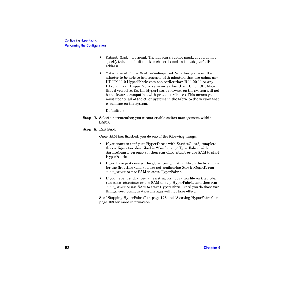 HP HyperFabric manual Performing the Conﬁguration 