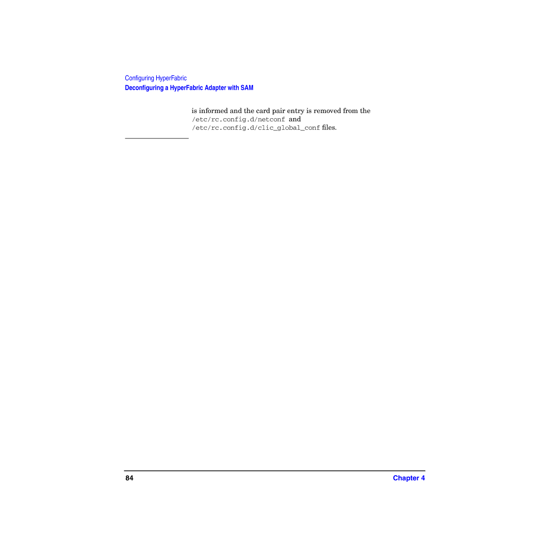 HP HyperFabric manual Etc/rc.config.d/clicglobalconf ﬁles 