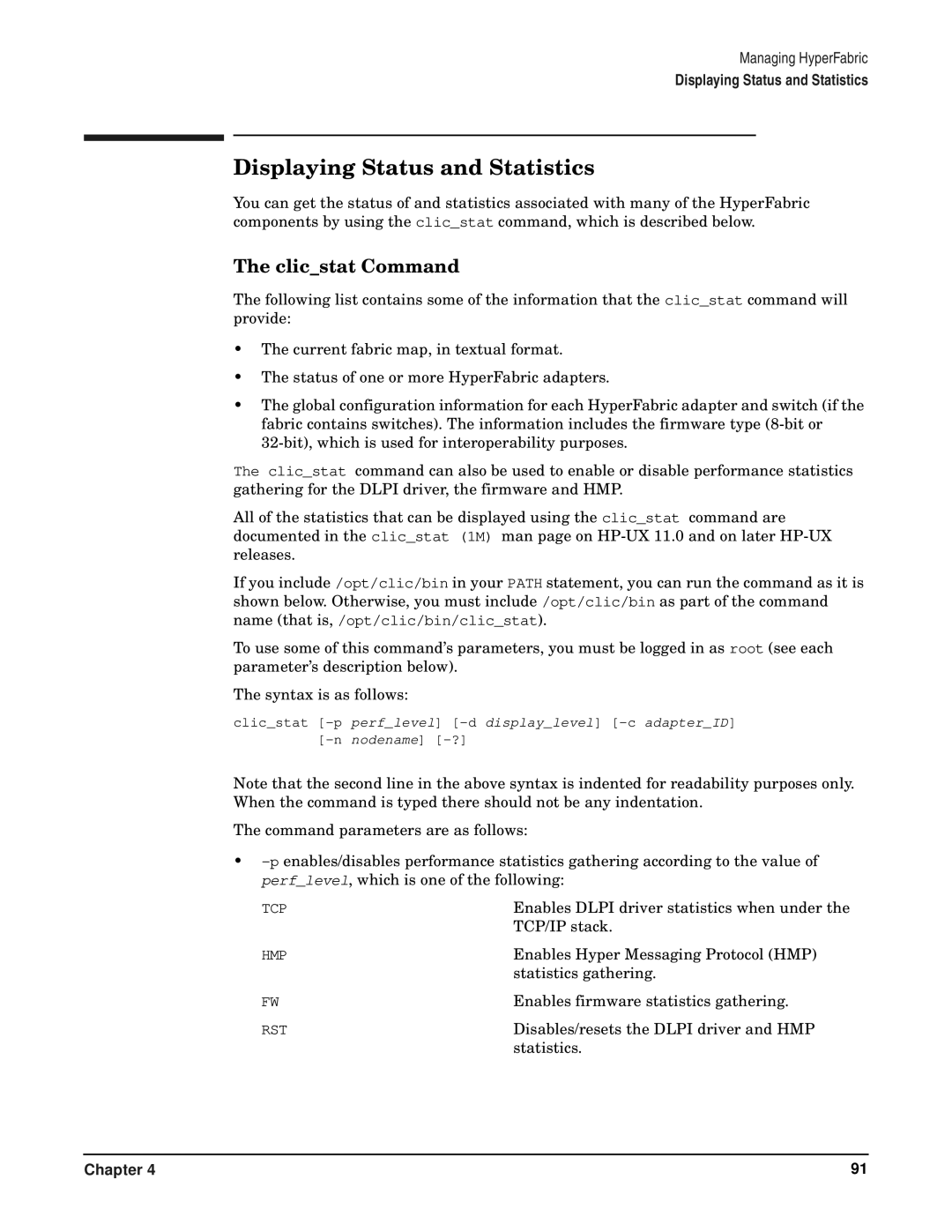 HP HyperFabric manual Displaying Status and Statistics, Clicstat Command 