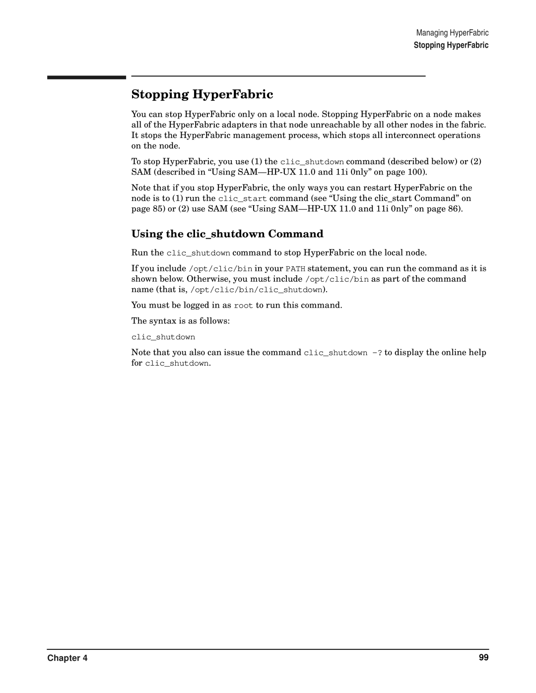 HP manual Stopping HyperFabric, Using the clicshutdown Command 