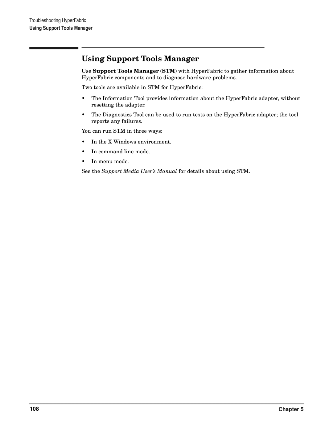 HP HyperFabric manual Using Support Tools Manager 