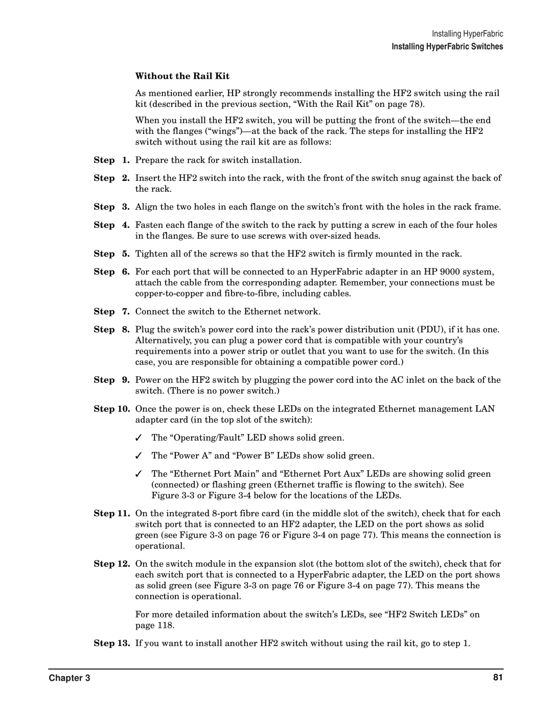 HP HyperFabric manual Without the Rail Kit 