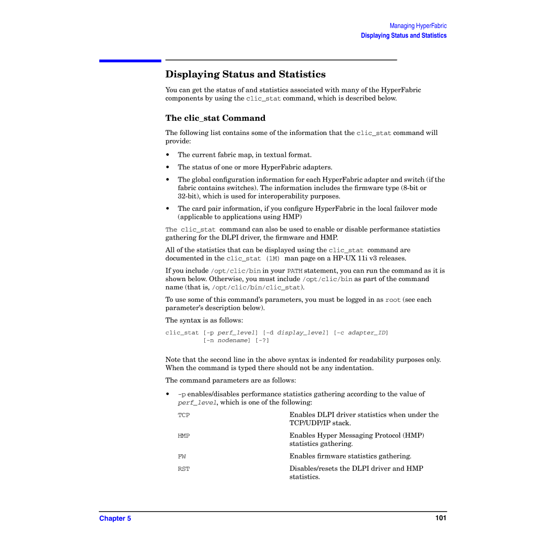 HP HyperFabric manual Displaying Status and Statistics, Clicstat Command 