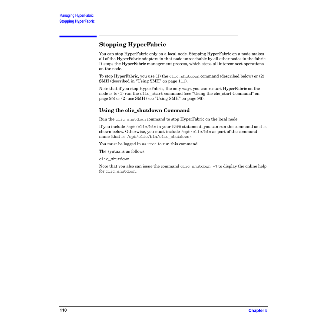 HP manual Stopping HyperFabric, Using the clicshutdown Command 