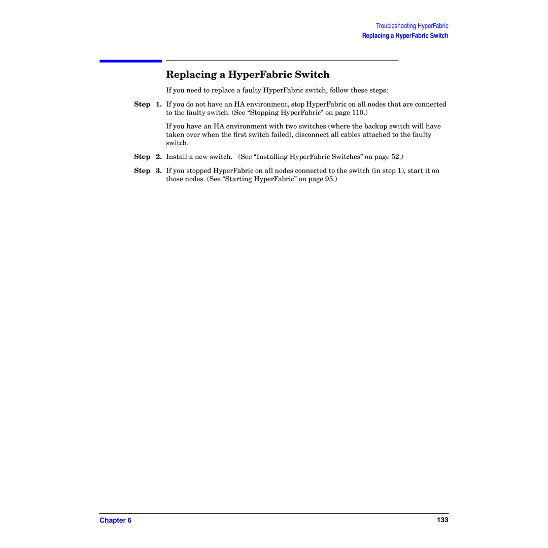 HP manual Replacing a HyperFabric Switch 