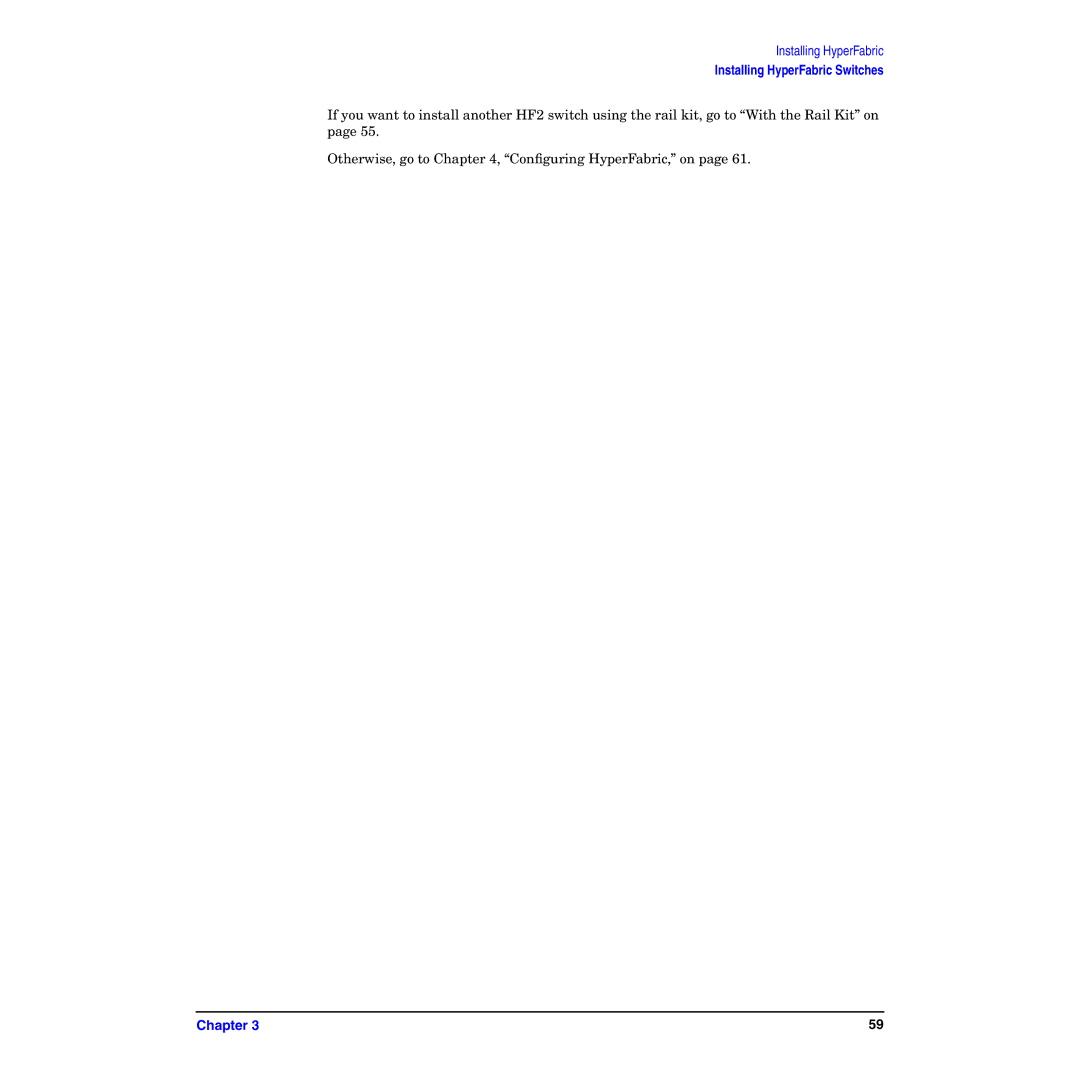 HP manual Installing HyperFabric Switches 