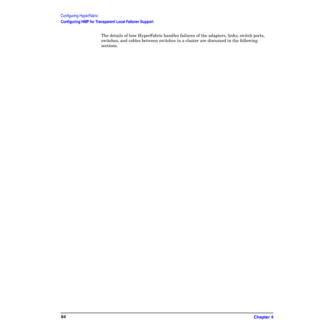 HP HyperFabric manual Conﬁguring HMP for Transparent Local Failover Support 