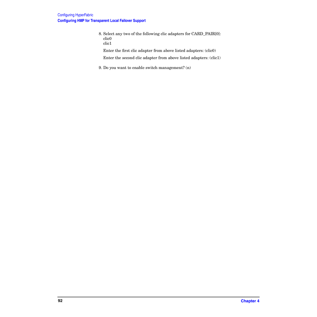 HP HyperFabric manual Conﬁguring HMP for Transparent Local Failover Support 