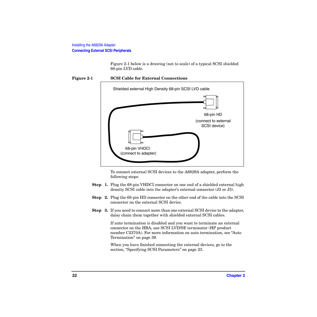 HP I Dual Channel Ultra160 SCSI Host Adapter A6829A manual Below is a drawing not to scale of a typical Scsi shielded 