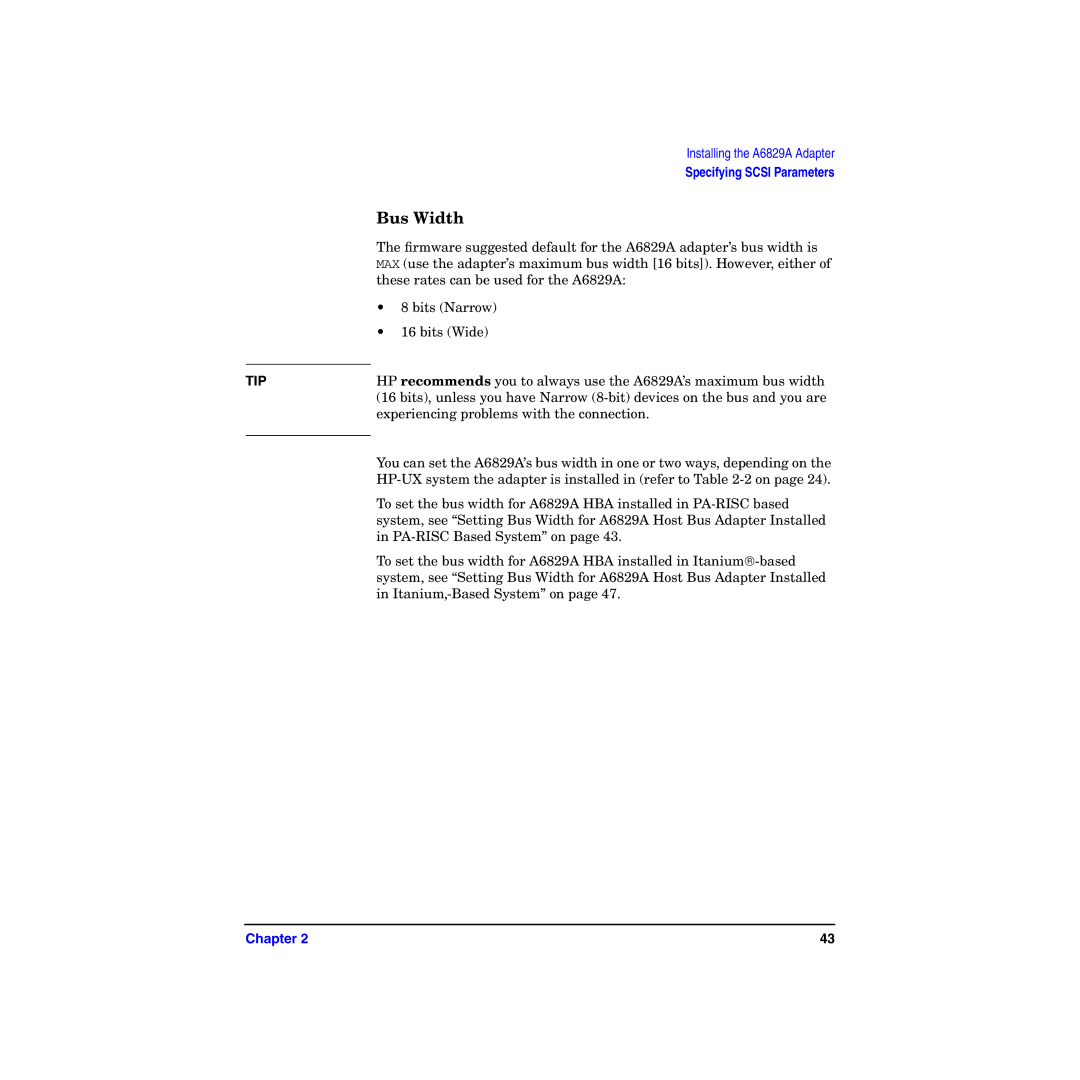HP I Dual Channel Ultra160 SCSI Host Adapter A6829A manual Bus Width 