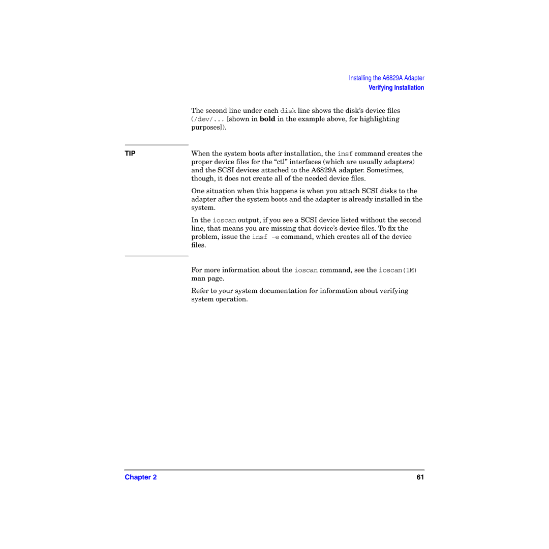 HP I Dual Channel Ultra160 SCSI Host Adapter A6829A manual Dev/... shown in bold in the example above, for highlighting 