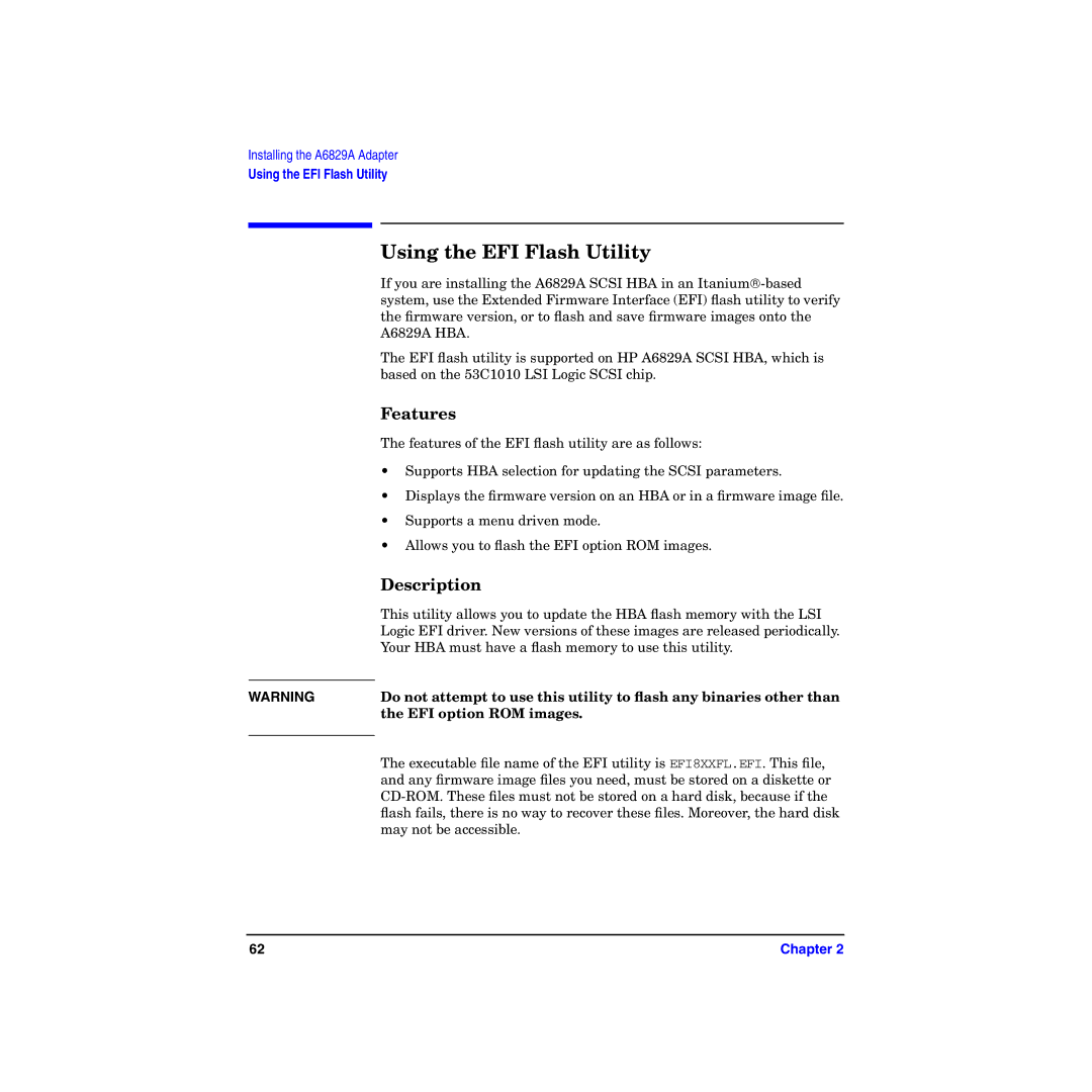 HP I Dual Channel Ultra160 SCSI Host Adapter A6829A manual Using the EFI Flash Utility, Features, Description 