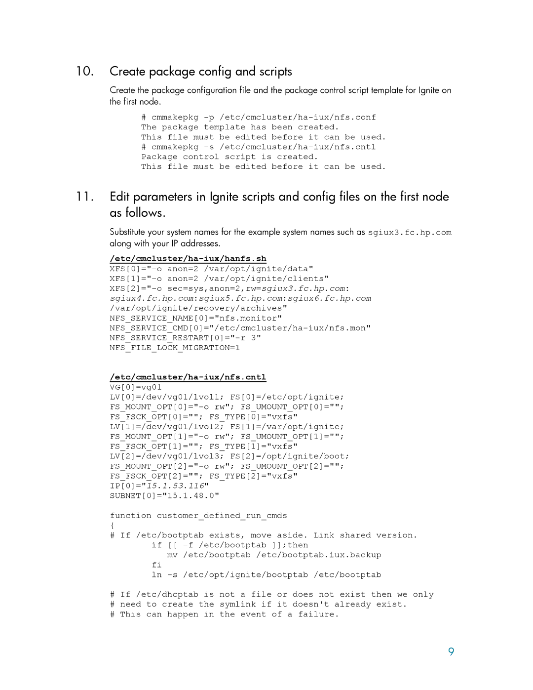 HP Ignite-UX manual Create package config and scripts, Etc/cmcluster/ha-iux/hanfs.sh Etc/cmcluster/ha-iux/nfs.cntl 