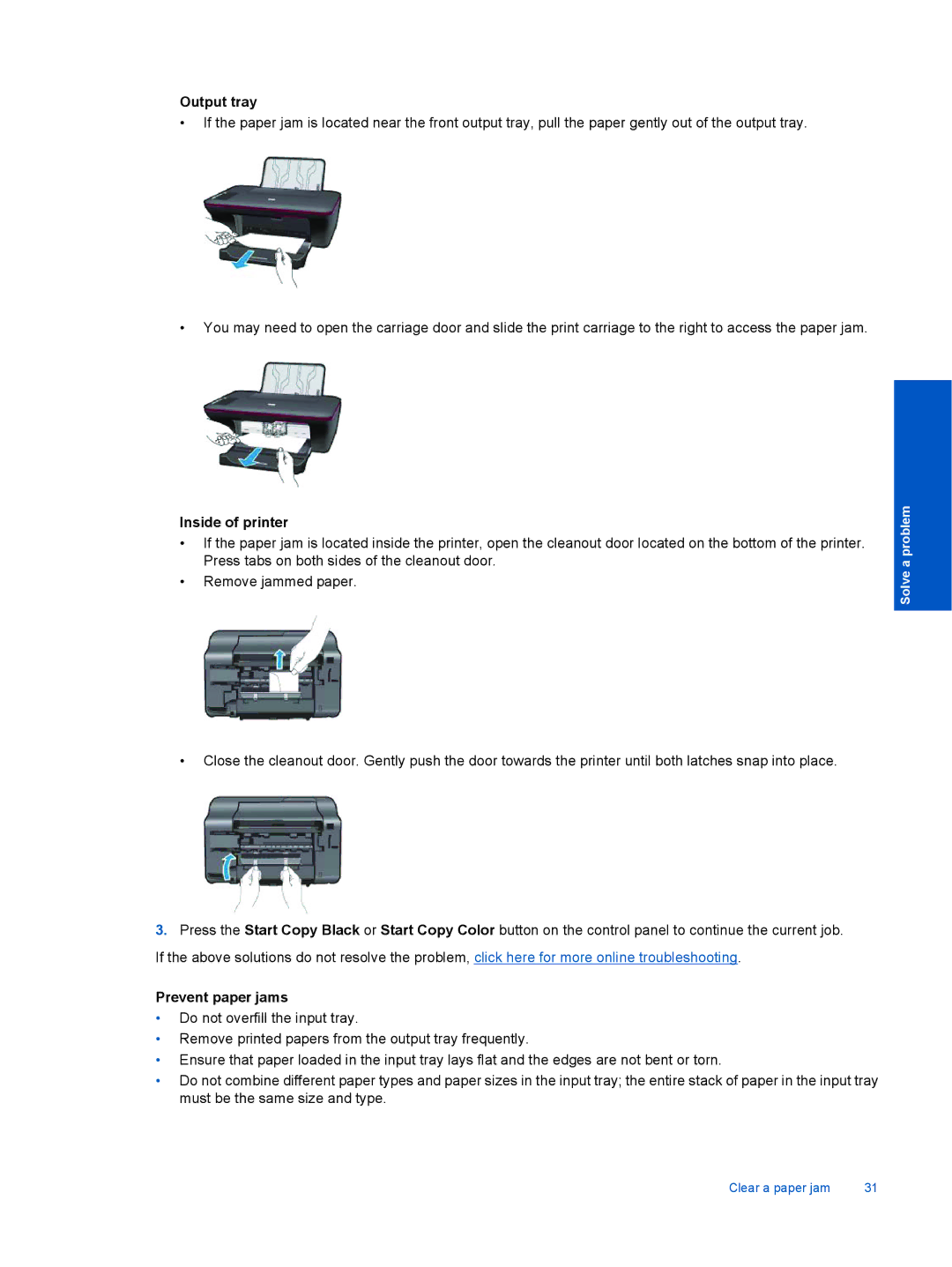 HP Ink Advantage 2060 - K1 manual Output tray, Inside of printer, Prevent paper jams 