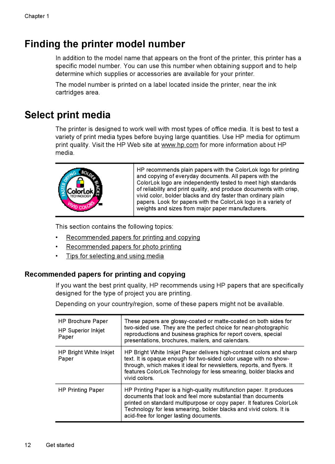 HP Inkjet CN551A#201 Finding the printer model number, Select print media, Recommended papers for printing and copying 