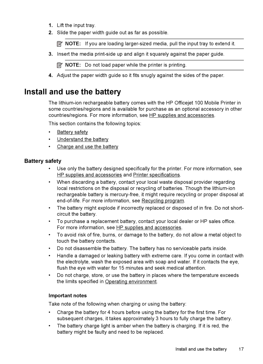 HP L411A Inkjet CN551A#B1H, Inkjet CN551A#201 manual Install and use the battery, Battery safety, Important notes 