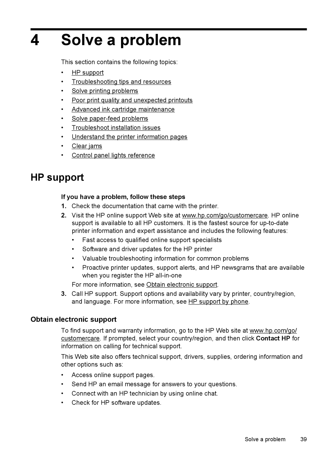 HP L411A Inkjet CN551A#B1H, Inkjet CN551A#201 manual Solve a problem, HP support, Obtain electronic support 