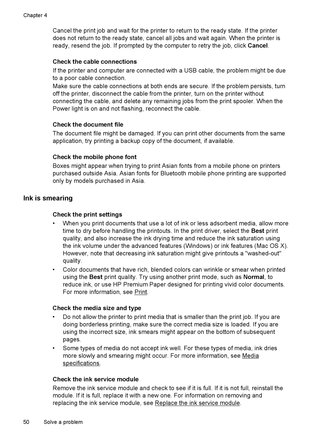 HP Inkjet CN551A#201 Ink is smearing, Check the document file, Check the print settings, Check the media size and type 